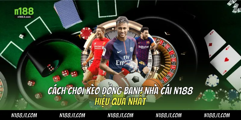 Cách chơi kèo đồng banh