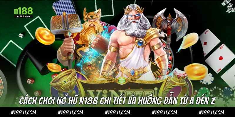 Cách chơi nổ hũ