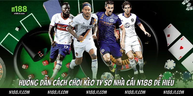 Cách chơi kèo tỷ số